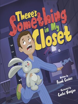cover image of There's Something in My Closet
